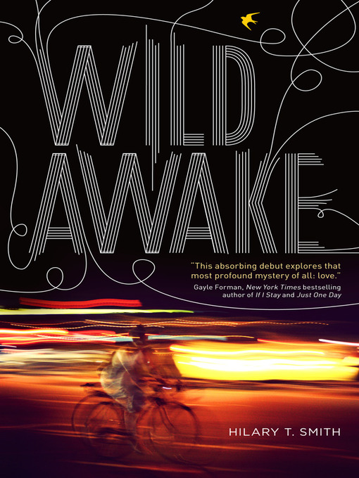 Title details for Wild Awake by Hilary T Smith - Available